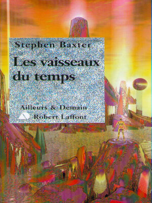 cover image of Les Vaisseaux du temps